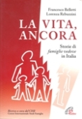 La vie, encore